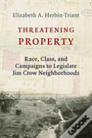 Threatening Property