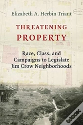 Threatening Property