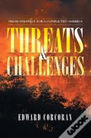 Threats & Challenges