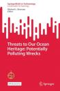 Threats To Our Ocean Heritage: Potentially Polluting Wrecks - Preview