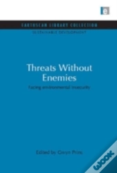 Threats Without Enemies