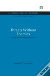 Threats Without Enemies