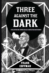 Three Against The Dark