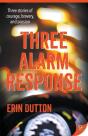 Three Alarm Response - Preview