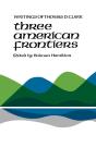 Three American Frontiers - Preview