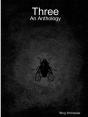 Three: An Anthology - Preview