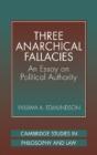 Three Anarchical Fallacies - Preview