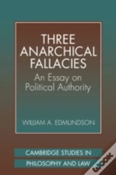 Three Anarchical Fallacies