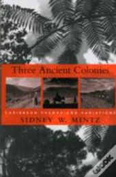 Three Ancient Colonies