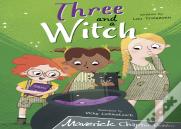 Three And A Witch