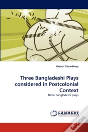 Capa do artigo Three Bangladeshi Plays Considered In Postcolonial Context