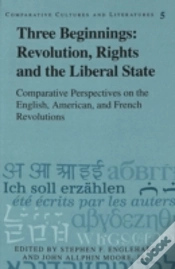 Capa do artigo Three Beginnings: Revolution, Rights, And The Liberal State