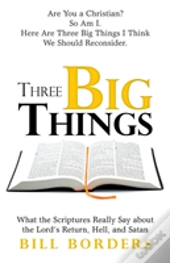 Three Big Things