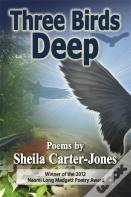 Three Birds Deep