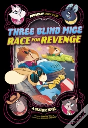 Capa do artigo Three Blind Mice Race For Revenge