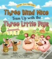 Capa do artigo Three Blind Mice Team Up With The Three Little Pigs