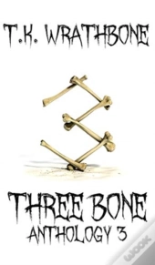 Three Bone