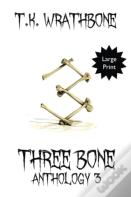 Three Bone