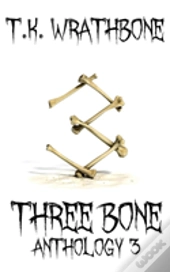 Three Bone