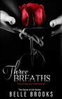 Three Breaths - Preview