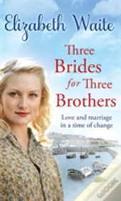 Three Brides For Three Brothers