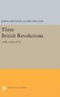Three British Revolutions - Preview