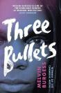 Three Bullets - Preview