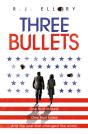 Three Bullets - Preview