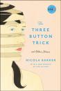 Three Button Trick And Other Stories - Preview