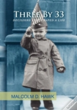 Capa do artigo Three By 33: Decisions That Shaped A Life