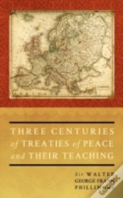 Capa do artigo Three Centuries Of Treaties Of Peace And Their Teaching