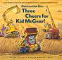 Three Cheers For Kid Mcgear! - Preview
