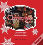 Three Christmas Stories: The Christmas Boots
