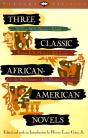 Three Classic African-American Novels - Preview