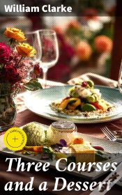 Capa do artigo Three Courses And A Dessert