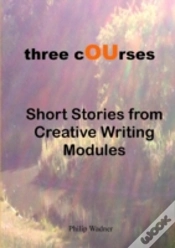 Capa do artigo Three Courses - Short Stories From Creative Writing Modules
