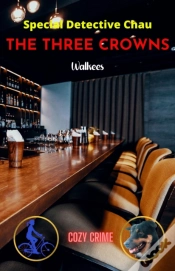Capa do artigo Three Crowns - A Special Detective Chau Novel # 2
