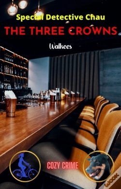 Capa do artigo Three Crowns - A Special Detective Chau Novel # 2