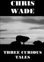 Three Curious Tales - Preview