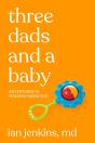 Three Dads And A Baby - Preview