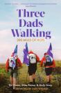 Three Dads Walking - Preview