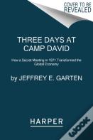 Three Days At Camp David