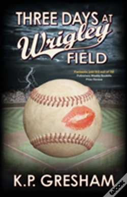 Capa do artigo Three Days At Wrigley Field