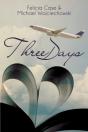Three Days - Preview