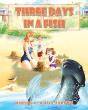 Three Days In A Fish - Preview