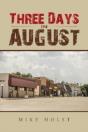 Three Days In August - Preview
