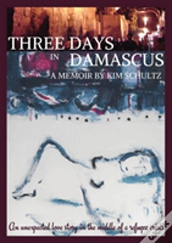 Capa do artigo Three Days In Damascus