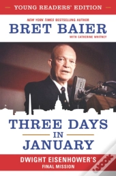 Three Days In January: Young Readers' Edition
