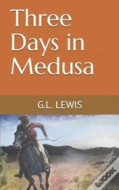 Three Days In Medusa