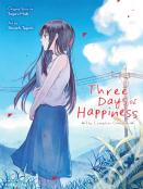 Three Days Of Happiness: The Complete Omnibus